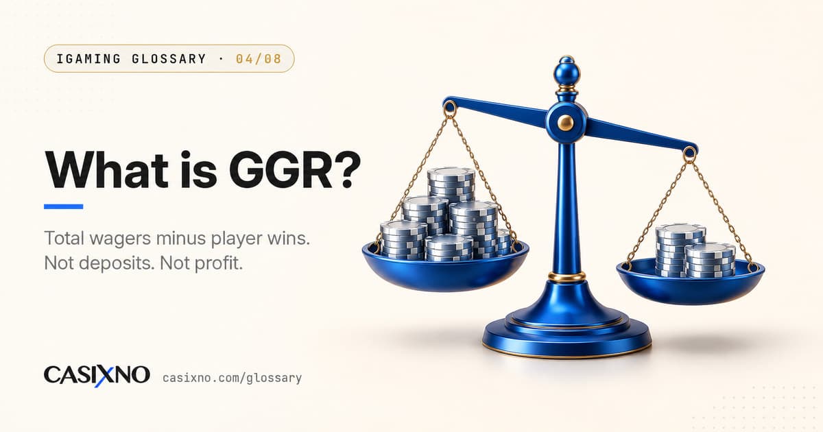 What is GGR? Total wagers minus player wins, not deposits or profit.